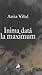 Inima dată la maximum