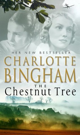 The Chestnut Tree The Bexham Trilogy 1 By Charlotte Bingham