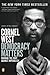 Democracy Matters by Cornel West