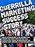 Guerrilla Marketing Success...
