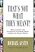 That's Not What They Meant!: Reclaiming the Founding Fathers from America's Right Wing
