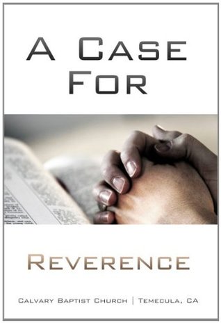 A Case for Reverence (Kindle Edition)