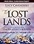 The Lost Lands by Lucy Cavendish