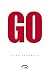 GO by Nick Farewell