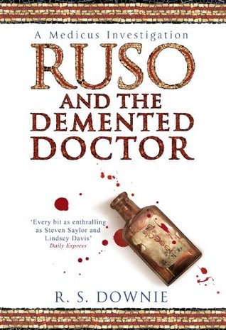 Ruso and the Demented Doctor (Medicus Investigations 2)
