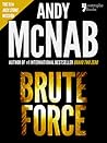 Brute Force by Andy McNab
