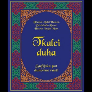 Tkalci duha: Sufijska pot duhovne rasti