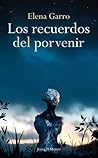 Los recuerdos del porvenir (Spanish Edition) Book cover for Los recuerdos del porvenir (Spanish Edition)
