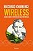 Wireless: Scienza, amori e ...