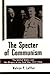 The Specter of Communism: The United States and the Origins of the Cold War, 1917-1953 (Hill and Wang Critical Issues)