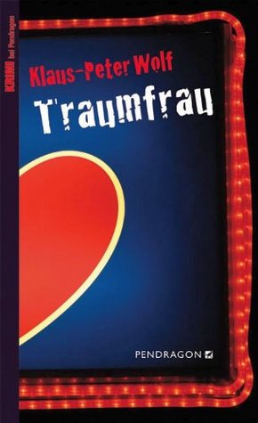 Traumfrau (Kindle Edition)