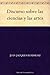 Discurso sobre las ciencias y las artes (Spanish Edition)