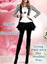 Beauty Is Slim And Lean : Living PRO ANA The Healthy Way
