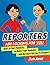Reporters Are Looking for YOU!