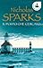 Il posto che cercavo by Nicholas Sparks Il posto che cercavo by Nicholas Sparks