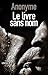 Le Livre sans Nom by Anonymous