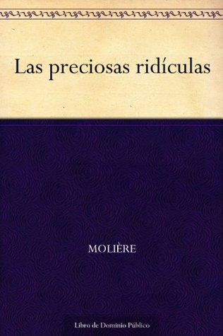 Portada de Las preciosas ridículas, de Molière