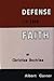 Defense of the Faith or Christian Doctrine by Albert Garner