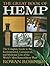 The Great Book of Hemp: The Complete Guide to the Environmental, Commercial, and Medicinal Uses of the World's Most Extraordinary Plant
