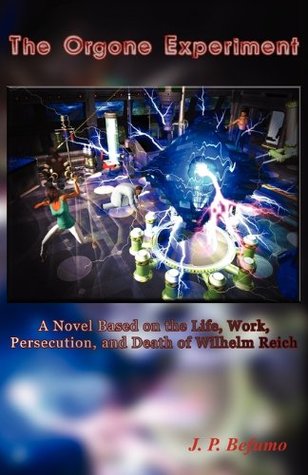 The Orgone Experiment (Kindle Edition)