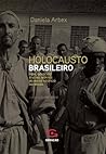 Holocausto Brasil...