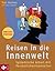 Reisen in die Innenwelt by Tom Holmes Reisen in die Innenwelt by Tom Holmes