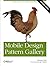 Mobile Design Pattern Gallery: UI Patterns for Mobile Applications