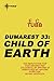 Child of Earth: The Dumarest Saga Book 33