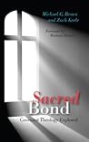 Sacred Bond; Covenant Theology Explored Book cover for Sacred Bond; Covenant Theology Explored