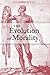 The Evolution of Morality (Life and Mind: Philosophical Issues in Biology and Psychology)