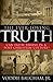The Ever-Loving Truth: Can Faith Thrive in a Post-Christian Culture?