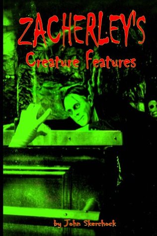 Zacherley's Creature Features (Zacherley Book Series 2)