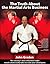The Truth About the Martial Arts Business-John Graden by John Graden