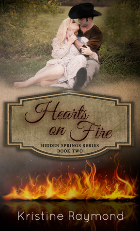 Hearts on Fire (Hidden Springs, #2)