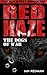 RED HAZE: The Dogs of War (...