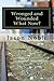 Wronged and Wounded by Jason Noble