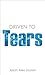Driven To Tears (Darby Tril...