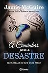 A Caminhar para o Desastre by Jamie McGuire