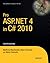 Pro ASP.NET 4 in C# 2010 (Expert's Voice in .NET)