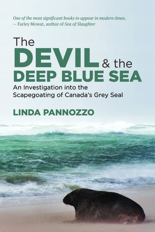 The Devil and the Deep Blue Sea: An Investigation into the Scapegoating of Canada's Grey Seal