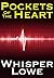 Pockets of the Heart by Whisper Lowe