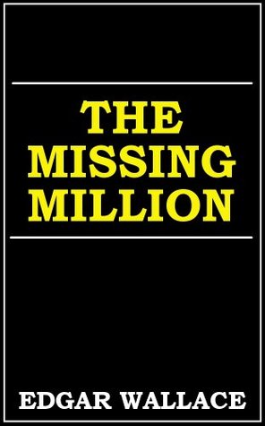 The Missing Million (Kindle Edition)