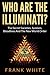 Who Are The Illuminati by Frank White