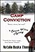 Camp Conviction (The Serena...