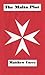 The Malta Plot (Michael Bro...