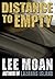 Distance to Empty (A gripping horror suspense story set on Dartmoor)