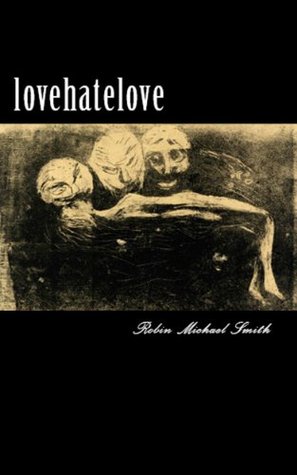 lovehatelove (Kindle Edition)