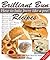 Brilliant Bun Recipes - How...