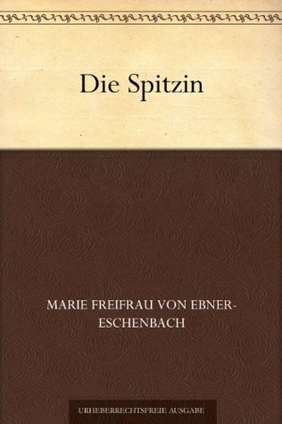 Die Spitzin (Kindle Edition)