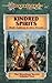 Kindred Spirits (Dragonlance: Meetings Sextet, #1)